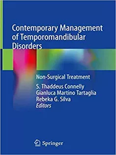 Contemporary Management of Temporomandibular Disorders Non-Surgical Treatment