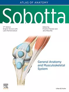 Sobotta Atlas of Anatomy, Vol.1 : General Anatomy and Musculoskeletal System