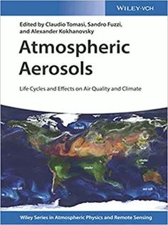 9783527336456 Atmospheric Aerosols: Life Cycles and Effects on Air Quality and Climate