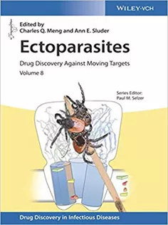 9783527341689 Ectoparasites: Drug Discovery Against Moving Targets