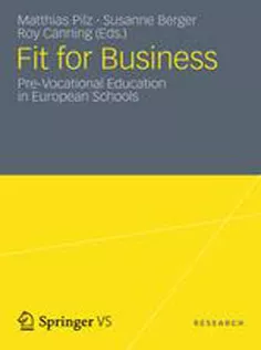 Fit for Business: Pre-Vocational Education in European Schools
