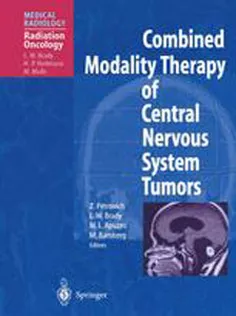 Combined Modality Therapy of Central Nervous System Tumors