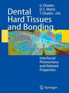 Dental Hard Tissues and Bonding