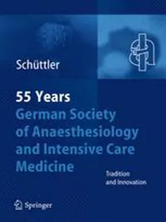 55 Years German Society of Anaesthesiology and Intensive Care Medicine: Tradition and Innovation