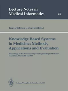 Knowledge Based Systems in Medicine: Methods, Applications and Evaluation