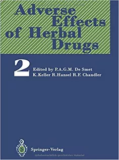Adverse Effects of Herbal Drugs, Vol. 2