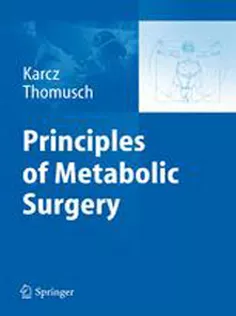 9783642024108 Principles of Metabolic Surgery