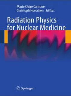 Radiation Physics For Nuclear Medicine
