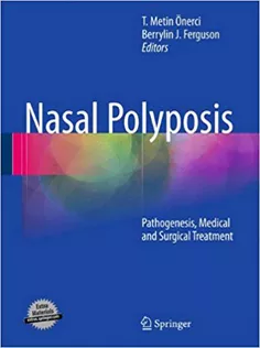 Nasal Polyposis :Pathogenesis, Medical and Surgica