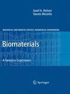 Biomaterials: A Tantalus Experience