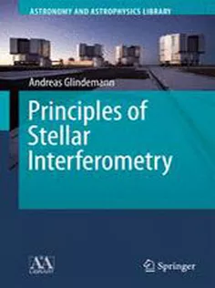 9783642150272 Principles of Stellar Interferometry