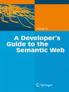 A Developer’s Guide to the Semantic Web