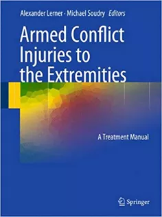 Armed Conflict Injuries to the Extremities