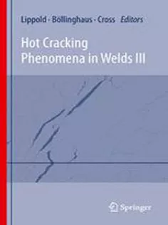 9783642168635 Hot Cracking Phenomena in Welds III