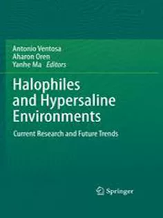 9783642201974 Halophiles and Hypersaline Environments: Current Research and Future Trends