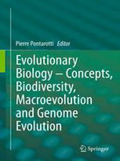 9783642207624 Evolutionary Biology – Concepts, Biodiversity, Macroevolution and Genome Evolution