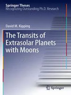 9783642222689 The Transits of Extrasolar Planets with Moons