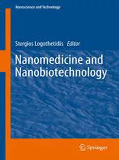 Nanomedicine and Nanobiotechnology-NanoScience and Technology