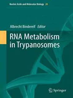 9783642286865 RNA Metabolism in Trypanosomes