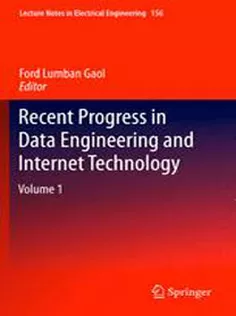 Recent Progress in Data Engineering and Internet Technology: Volume 1
