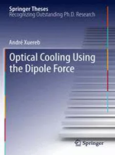 9783642297144 Optical Cooling Using the Dipole Force