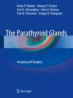 The Parathyroid Glands Imaging and Surgery