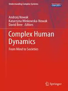 9783642314353 Complex Human Dynamics: From Mind to Societies