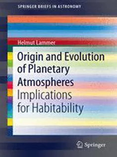 9783642320866 Origin and Evolution of Planetary Atmospheres: Implications for Habitability