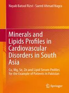 Minerals and Lipids Profiles in Cardiovascular Disorders in South Asia