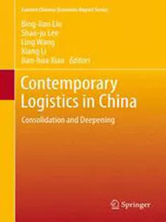 Contemporary Logistics in China: Consolidation and Deepening