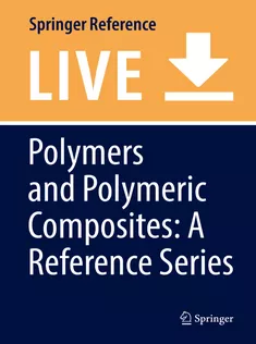 Polymers and Polymeric Composites: A Reference Series