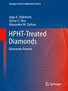 9783642374890 HPHT-Treated Diamonds: Diamonds Forever