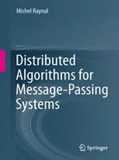 Distributed Algorithms for Message-Passing Systems