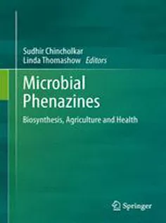 Microbial Phenazines: Biosynthesis, Agriculture and Health