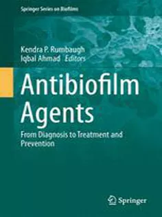 9783642538322 Antibiofilm Agents: From Diagnosis to Treatment and Prevention