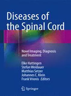 Diseases of the Spinal Cord: Novel Imaging, Diagnosis and Treatment