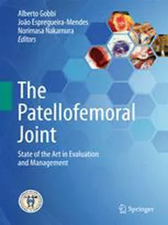 The Patellofemoral Joint: State of the Art in Evaluation and Management
