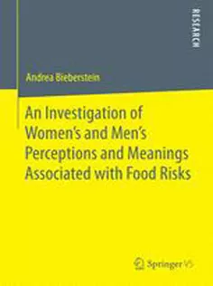 9783658032746 An Investigation of Womens and Mens Perceptions and Meanings Associated with Food Risks