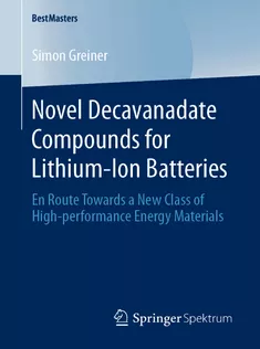 Novel Decavanadate Compounds for LithiumIon Batteries