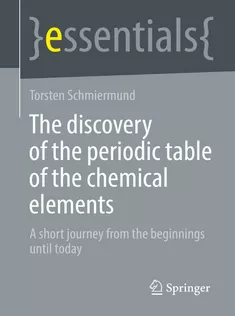9783658364489 The Discovery of the Periodic Table of the Chemical Elements