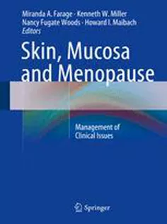 Skin, Mucosa and Menopause: Management of Clinical Issues