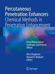 Percutaneous Penetration Enhancers Chemical Methods in Penetration Enhancement