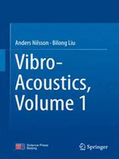 Vibro-Acoustics, Volume 1