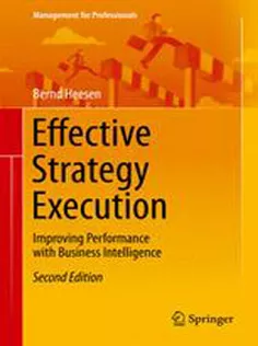 9783662479223 Effective Strategy Execution: Improving Performance with Business Intelligence