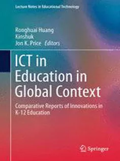 ICT in Education in Global Context: Comparative Reports of Innovations in K-12 Education