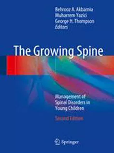 9783662482834 The Growing Spine: Management of Spinal Disorders in Young Children