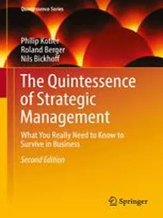 9783662484890 The Quintessence of Strategic Management: What You Really Need to Know to Survive in Business