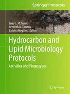 Hydrocarbon and Lipid Microbiology Protocols: Activities and Phenotypes