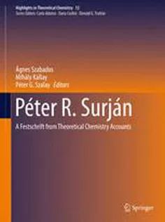 9783662498248 Péter R. Surján: A Festschrift from Theoretical Chemistry Accounts