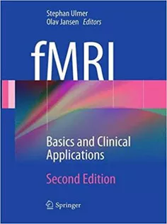 fMRI: Basics and Clinical Applications2013